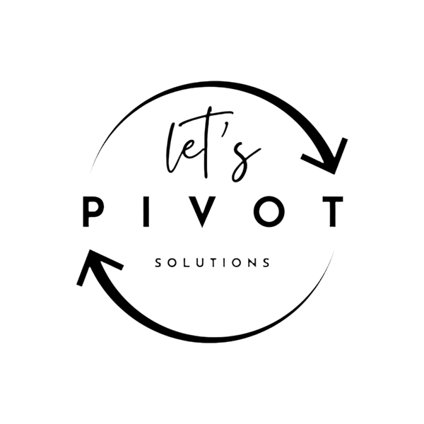 Let’s Pivot Solutions